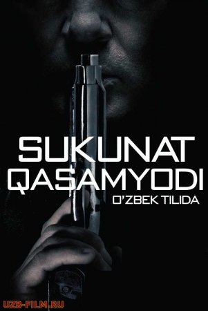 SUKUT QASAMYODI o'zbek tilida 2017 HD Tarjima