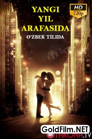 Yangi yil arafasida uzbek tilida 2011 HD Tarjima kino