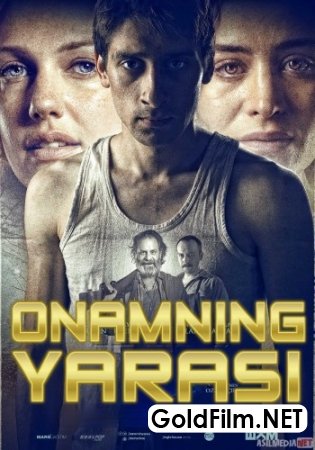 Onamning yarasi Turk kino Uzbek tilida 2016 HD Tarjima kino