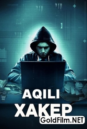 AQILI XAKER uzbek tilida Xacker Film Kino Premyera 2018 HD Tarjima kino