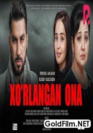 Xo'rlangan ona o'zbek film 2020 uzbek film - Хурланган она узбекфильм 2020