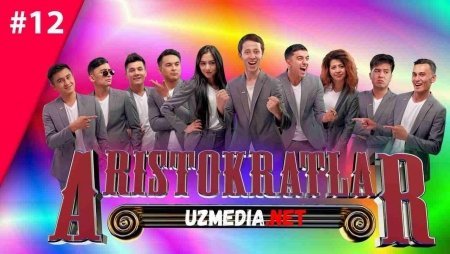 Aristokratlar jamoasi konsert dasturi 2020