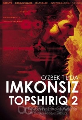 Uddalab bo'lmas topshiriq 2 Uzbek tilida 2000 Tarjima kino 720p HD skachat