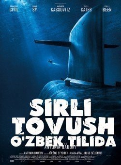 Sirli tovush uzbek tilida Premyera 2019 tarjima film Horij 720p HD Skachat kino