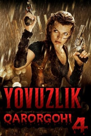 Yovuzlik qarorgohi 4: O'limdan keyingi hayot  Yomonlik maskani 4 O'zbek Uzbek tilida 2010 tarjima kino 720p HD skachat