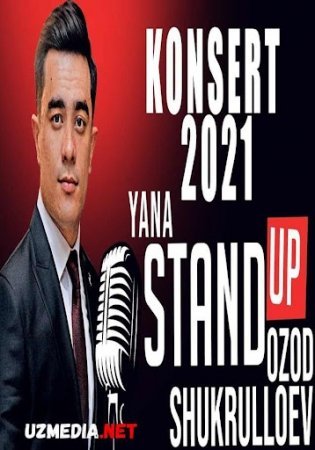 OZOD SHUKURULLOYEV STANDUP KONSERT - TURKISTON OZOD  KONSERTI 2021 HD SKACHAT