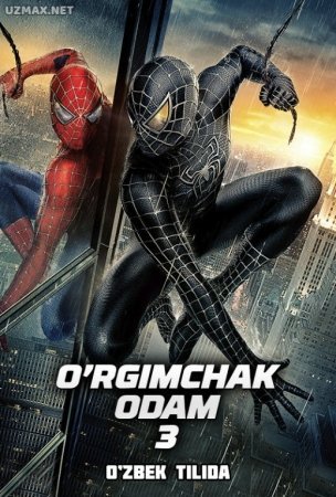 O'rgimchak odam 3 o'zbek tilida tarjima kino 2007  Orgamchak odam kinosi skachat HD