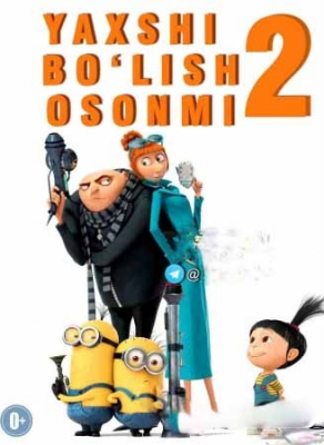 Yaxshi Bo'lish Osonmi 2 Uzbek Tilida Multfilm 2016 HD tarjima multfilmlar Ozbek tilida skachat