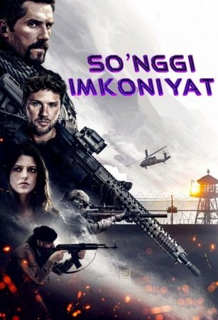 So'ngi imkoniyat (2022) Uzbek tilida 720p HD Jangari kino Tarjima Ozbekcha