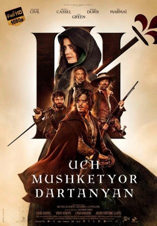 Uch 3 mushketyor Uzbek tilida 2023 O'zbekcha tarjima kino 720p 1080p Full HD skachat