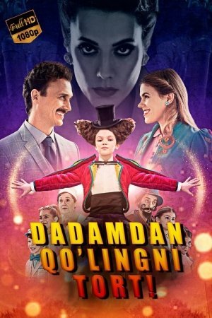 Dadamdan qo'lingni tort! Vengriya filmi 2021 Uzbek tilida HD O'zbekcha tarjima kino Skachat