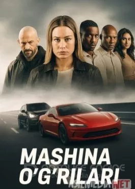Mashina o'g'rilari Premyera  Uzbekcha  Tarjima kino 2025 Skachat