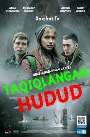 Ta'qiqlangan hudud ujas kino uzbek tilida tarjima kino skachat
