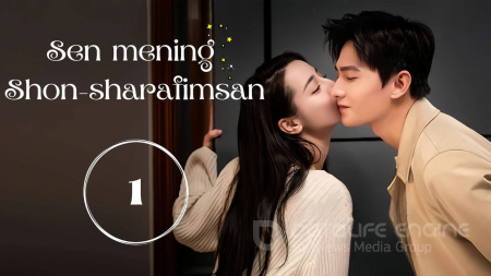Sen mening shon-sharafimsan 1-2-3-4-5-6-7-8-9-10 qism uzbek tilida yangi drama 2025 premyera drama tarjima