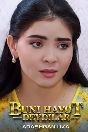 Buni hayot deydilar : Adashgan uka milliy mini serial
