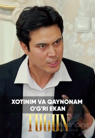 TUGUN : Xotinim va qaynonam o'g'ri ekan uzbek milliy serial-novellasi