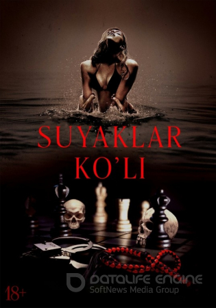 Suyaklar ko'li / Xavfli rishtalar / Опасные связи / Bone Lake Premyera 2025 (uzbek tilida)