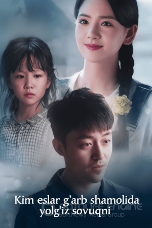 Kim eslar g'arb shamolida yolg'iz sovuqni (uzbek tilida drama) 1-2-3-4-5-10-15-20-30-50-60-70-80 Qism Koreya seriali uzbek tilida Barcha qismlar